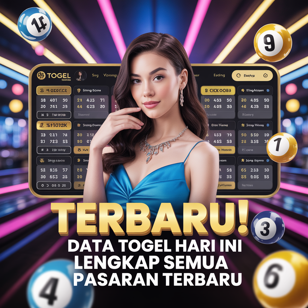 Terbaru! Data Togel Hari Ini Lengkap Semua Pasaran Terbaru